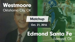 Matchup: Westmoore High vs. Edmond Santa Fe 2016
