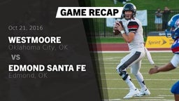 Recap: Westmoore  vs. Edmond Santa Fe 2016