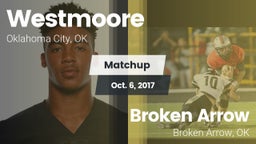 Matchup: Westmoore High vs. Broken Arrow  2017