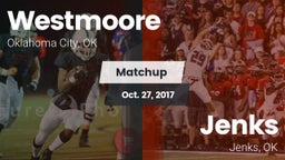 Matchup: Westmoore High vs. Jenks  2017