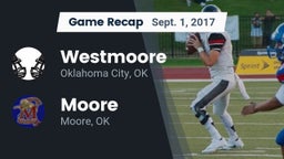 Recap: Westmoore  vs. Moore  2017