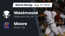 Recap: Westmoore  vs. Moore  2018
