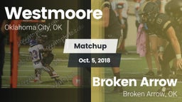 Matchup: Westmoore High vs. Broken Arrow  2018