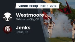 Recap: Westmoore  vs. Jenks  2018