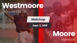 Matchup: Westmoore High vs. Moore  2019