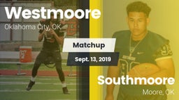 Matchup: Westmoore High vs. Southmoore  2019