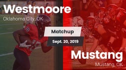 Matchup: Westmoore High vs. Mustang  2019