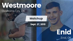 Matchup: Westmoore High vs. Enid  2019