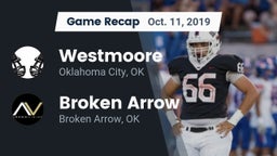 Recap: Westmoore  vs. Broken Arrow  2019