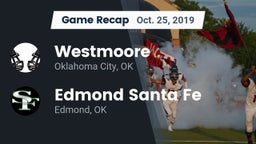 Recap: Westmoore  vs. Edmond Santa Fe 2019