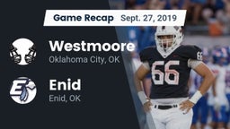 Recap: Westmoore  vs. Enid  2019