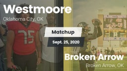 Matchup: Westmoore High vs. Broken Arrow  2020