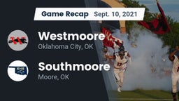 Recap: Westmoore  vs. Southmoore  2021