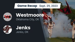 Recap: Westmoore  vs. Jenks  2023