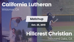 Matchup: California Lutheran vs. Hillcrest Christian   2019