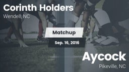 Matchup: Corinth Holders vs. Aycock  2016