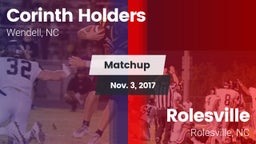 Matchup: Corinth Holders vs. Rolesville  2017