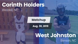Matchup: Corinth Holders vs. West Johnston  2019