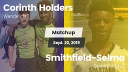 Matchup: Corinth Holders vs. Smithfield-Selma  2019
