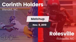 Matchup: Corinth Holders vs. Rolesville  2019