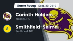 Recap: Corinth Holders  vs. Smithfield-Selma  2019
