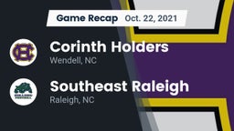 Recap: Corinth Holders  vs. Southeast Raleigh  2021