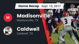 Recap: Madisonville  vs. Caldwell  2017
