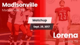 Matchup: Madisonville High vs. Lorena  2017