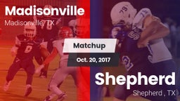 Matchup: Madisonville High vs. Shepherd  2017