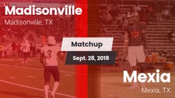 Matchup: Madisonville High vs. Mexia  2018