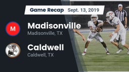 Recap: Madisonville  vs. Caldwell  2019