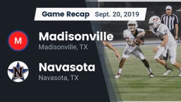Recap: Madisonville  vs. Navasota  2019