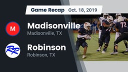 Recap: Madisonville  vs. Robinson  2019