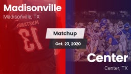 Matchup: Madisonville High vs. Center  2020