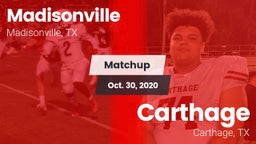 Matchup: Madisonville High vs. Carthage  2020