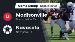 Recap: Madisonville  vs. Navasota  2022