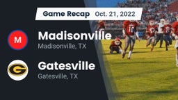 Recap: Madisonville  vs. Gatesville  2022
