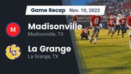 Recap: Madisonville  vs. La Grange  2022