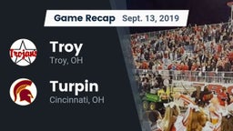 Recap: Troy  vs. Turpin  2019