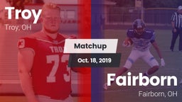Matchup: Troy  vs. Fairborn 2019