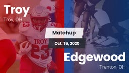 Matchup: Troy  vs. Edgewood  2020