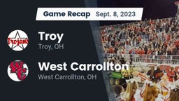 Recap: Troy  vs. West Carrollton  2023