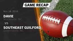 Recap: Davie  vs. Southeast Guilford  2016