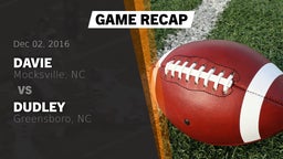 Recap: Davie  vs. Dudley  2016