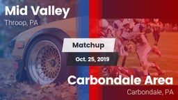 Matchup: Mid Valley High vs. Carbondale Area  2019