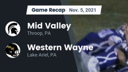 Recap: Mid Valley  vs. Western Wayne  2021