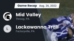 Recap: Mid Valley  vs. Lackawanna Trail  2022