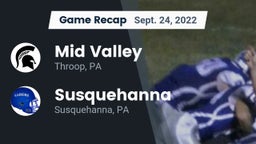 Recap: Mid Valley  vs. Susquehanna  2022