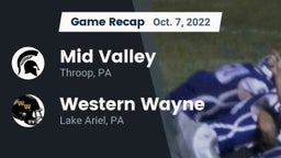 Recap: Mid Valley  vs. Western Wayne  2022
