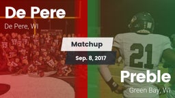 Matchup: De Pere  vs. Preble  2017